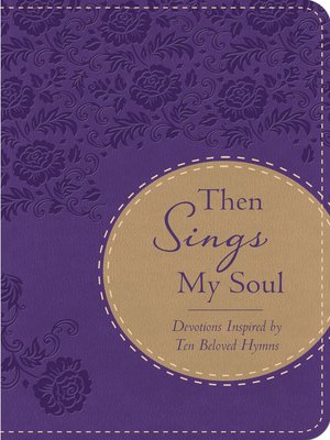 cover image of Then Sings My Soul
